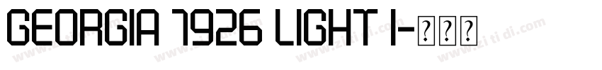 Georgia 1926 Light I字体转换